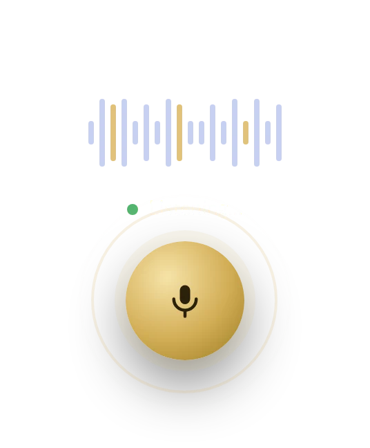 Gold voice button with a live waveform and a Listening status